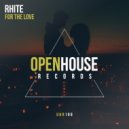 RHITE - For The Love (Radio Edit)