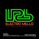 Lo-fi Robot Boy - Electro Mello No7 (Original Mix)
