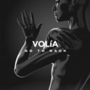 VOLÍA - Go To Back (Extended Mix)