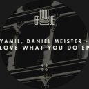 Yamil, Daniel Meister - Dance All Night