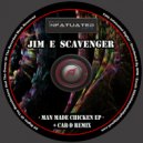 Jim E Scavenger - Chicken Tonight