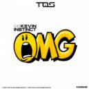 Kevin Instinct - OMG