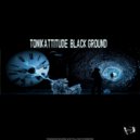 Tonikattitude - Black Load (Original Mix)