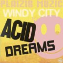 Windy City - Acid Dreams (Original Mix)