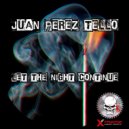 Juan Perez Tello - It's Never Too Late