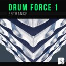 Drum Force 1 - Counting On U (Original Mix)