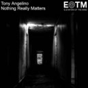 Tony Angelino - The Mist (Original Mix)