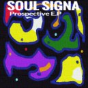 Soul Signa - I Just Laugh At It