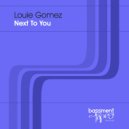 Louie Gomez - Next To You