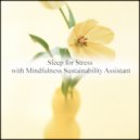 Mindfulness Sustainability Assistant - Umbrella & Acoustic