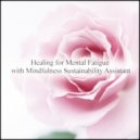 Mindfulness Sustainability Assistant - Incantation & Safety (Original Mix)