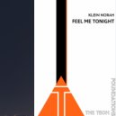 Klein NoRaH - Feel Me Tonight