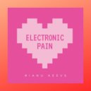 Rianu Keevs - Electronic Pain (Original Mix)