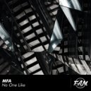 MFA - No One Like (Original Mix)