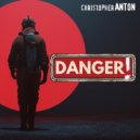 christopher Anton - Danger! (Original mix)