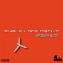 Single Loop Circuit - Stock (Original Mix)