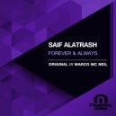 Saif Alatrash - Forever & Always