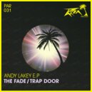 Andy Lakey - The Fade (Original Mix)