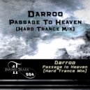 Darroo - Passage To Heaven (Hard Trance Mix)