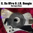 C. Da Afro & J.B. Boogie - Harvey's Bass