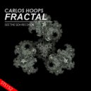 Carlos Hoops - Fractal