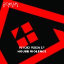 House Violence - Cosmo (Original Mix)