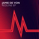 Jamie de Von - What U Do (Original Mix)