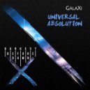 Galaxii - Universal Absolution (Original Mix)