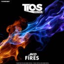 JKO - Fires (Original Mix)