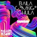 Matcho - Baila Conmigo Chula (Original Mix)