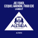 Joe Fisher, Ezequiel Marinoni, FRiGiD (CR) - Serpent (Crisstiano Remix)