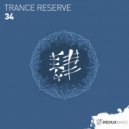 Trance Reserve - 34 (Extended Mix)