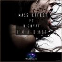 Mass Effect ft D-Crypt - I\'m A Beast (Radio Edit)
