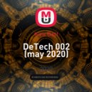 Kira Bett - DeTech 002 (may 2020)