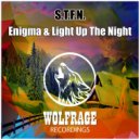 S.T.F.N. - Light Up The Night