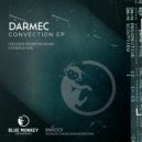Darmec - Convection (Etherculture Remix)