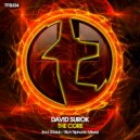 David Surok - The Core (Original Mix)