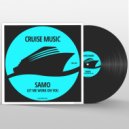 SAMO - Let Me Work On You
