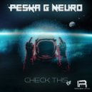 Peska & Neuro - Check This (Original Mix)