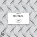 Skinds - The Touch
