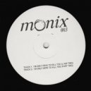 Monix - I\'m Only Here To Kill You (LOOP TWO)