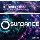 Volmax - I\'ll Never Stop (Stard Moon Remix)
