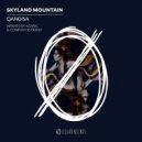 Skyland Mountain - Qandisa (Agaric Remix)