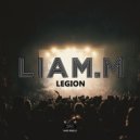 Liam.M - Legion (Original Mix)