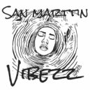 San Marttin - Vibezz (Original Mix)