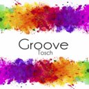 Tosch - The Groove (Original Mix)