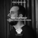 Way Out West - The Fall (Simos Tagias Remix)