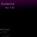 Sunmote - One 4 Me (Original Mix)