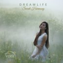 DreamLife - Sweet Harmony (Orchestral Mix)