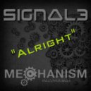 Signal3 - Alright (Original Mix)